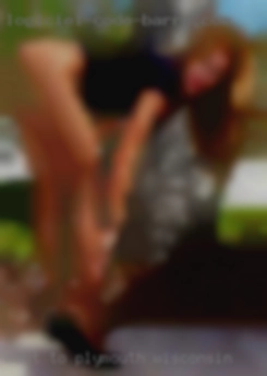 Want to know in Plymouth, Wisconsin more about my kinks?
